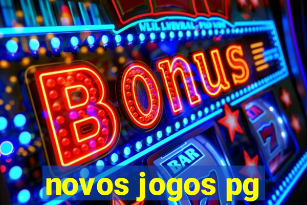 novos jogos pg